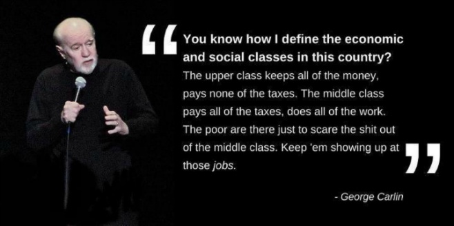 Social Classes George Carlin Quote
