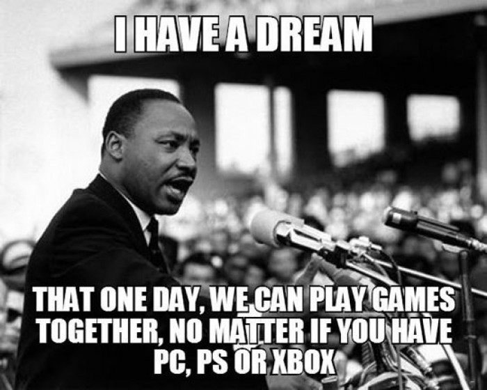 I have a dream.. Gamers dream... 
