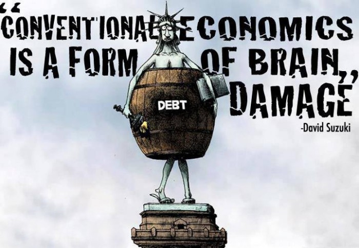 David Suzuki - Conventional Economics is a form of Economics brain damage