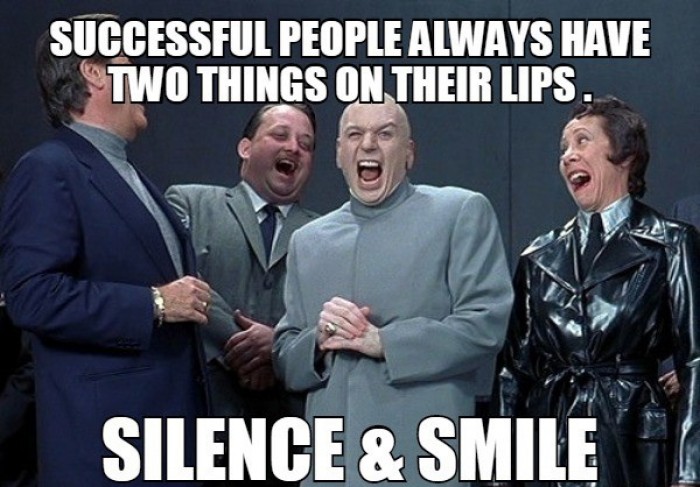 Successful people always have two things on their lips 