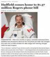 Hadfield comes home to $1.37 million Rogers phone bill